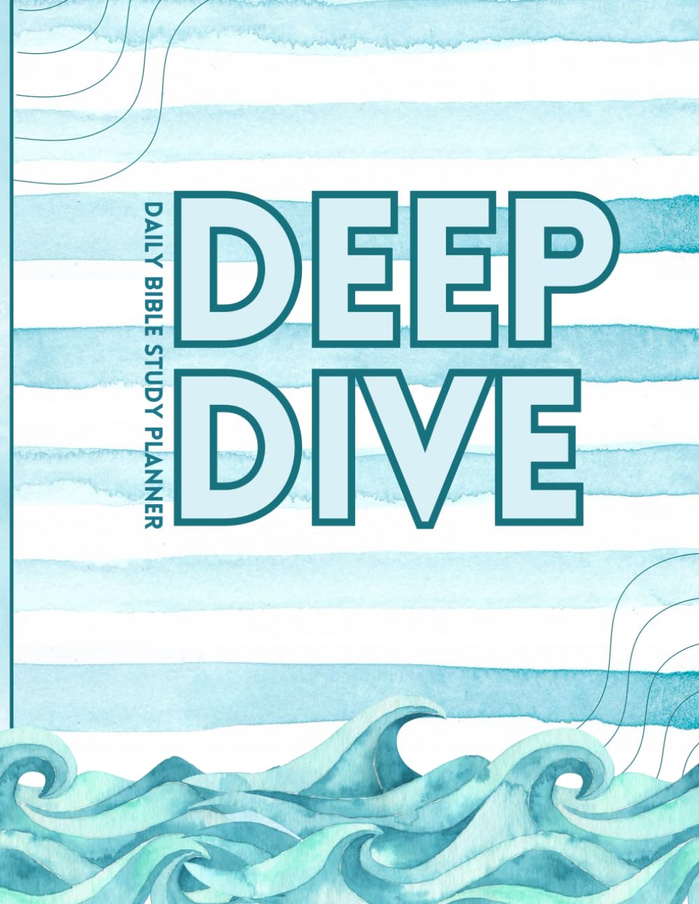 Deep Dive Bible Study Planner