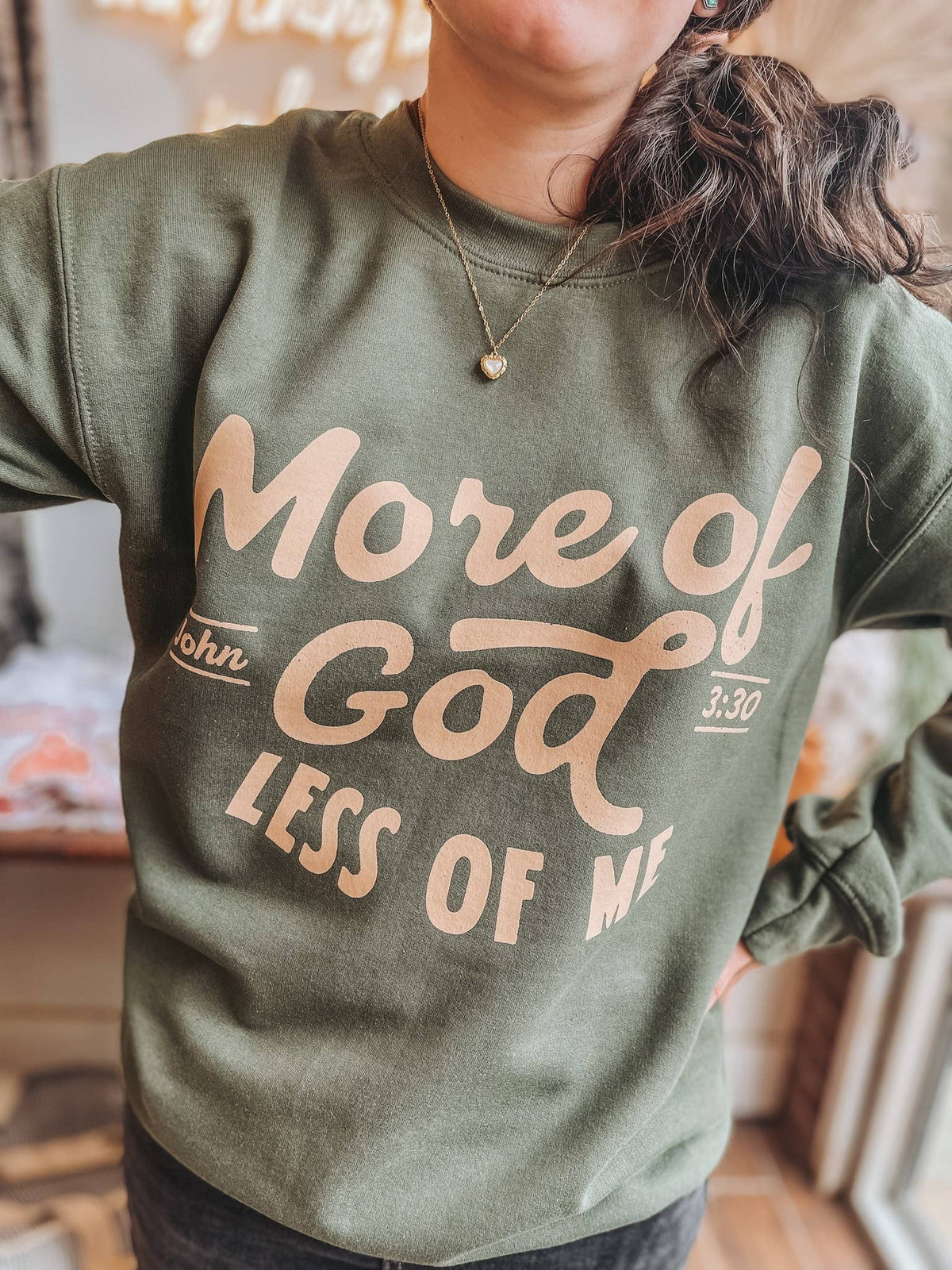 More Of God Crew Neck Sweatshirt | Trending