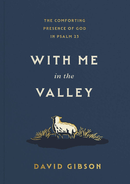 With Me in the Valley