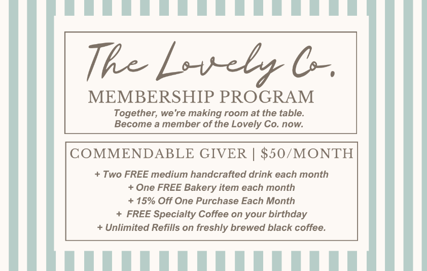 Commendable Giver | $50/Month