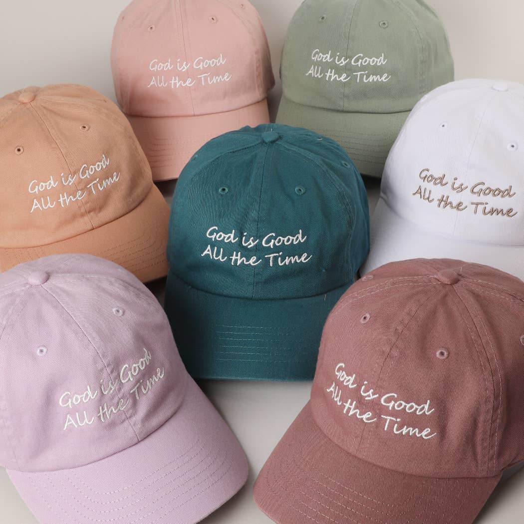 God is Good All The Time Embroidery Baseball Cap