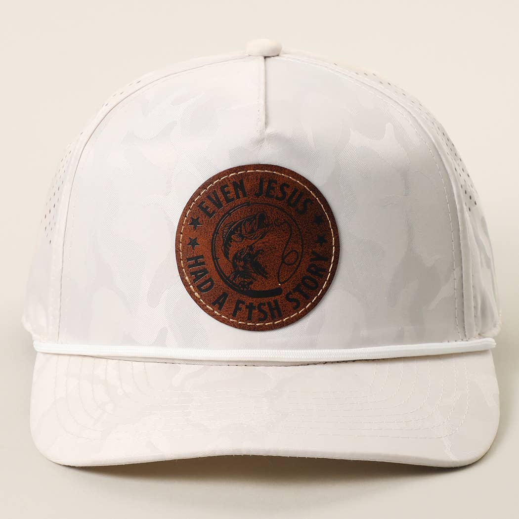 EVEN JESUS HAD A FISH STORY Leather Patch Rope Trucker Hat