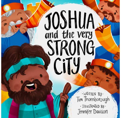 Joshua And The Very Strong City