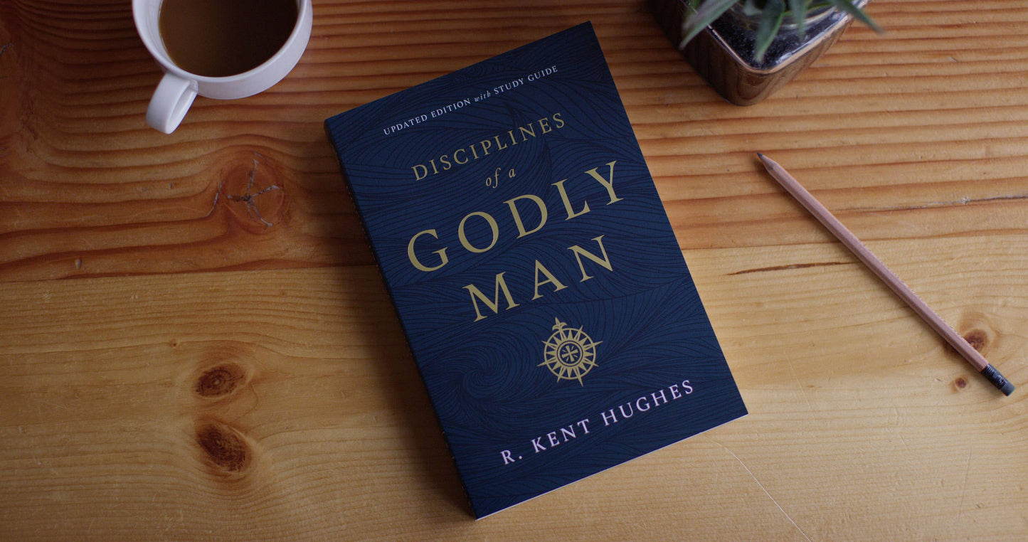 Disciplines of a Godly Man, Updated Edition